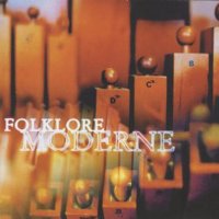 Folklore Moderne