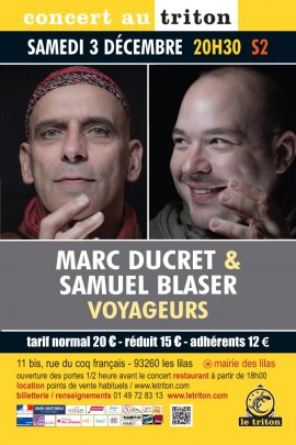 MARC DUCRET & SAMUEL BLASER VOYAGEURS