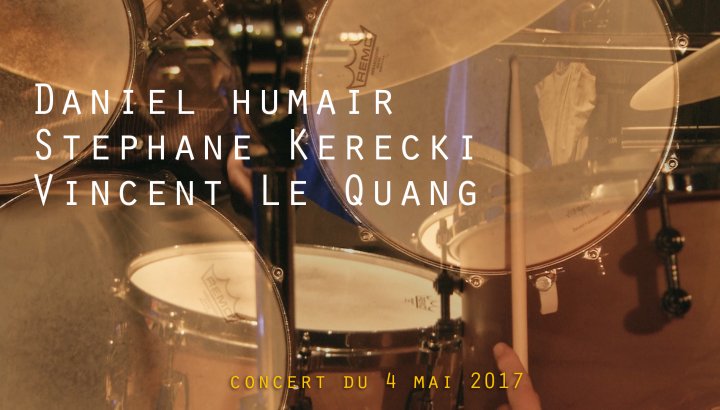 D. Humair / V. Le Quang / S. Kerecki