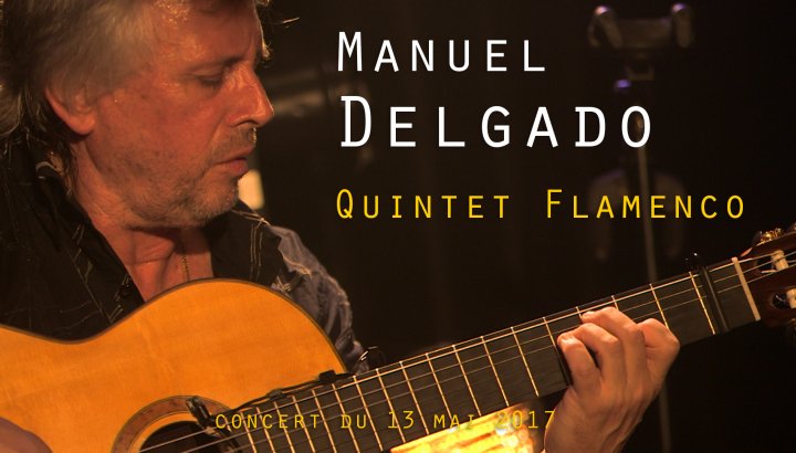 MANUEL DELGADO - QUINTET FLAMENCO