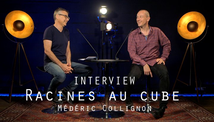 Racines au cube - Médéric Collignon - Interview avec JazzMag