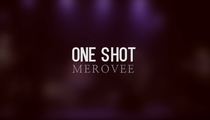 ONE SHOT - MEROVEE