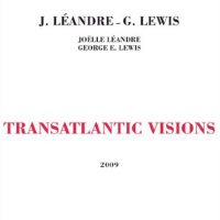 Transatlantic Visions