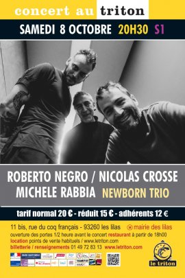 ROBERTO NEGRO / NICOLAS CROSSE / MICHELE RABBIA 