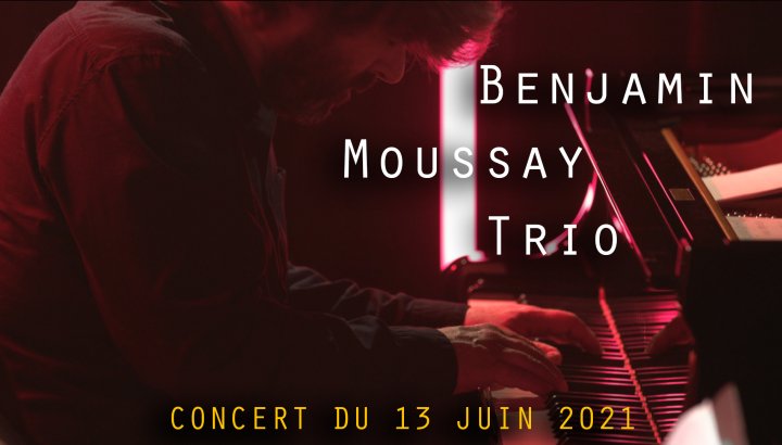 Benjamin Moussay Trio - TRIT[ON AIR]
